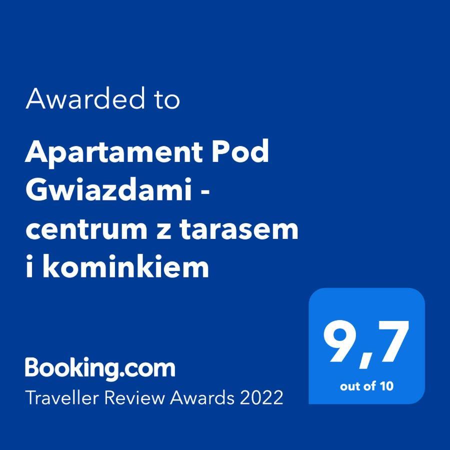 Leilighet Pod Gwiazdami - Centrum Z Tarasem I Kominkiem *